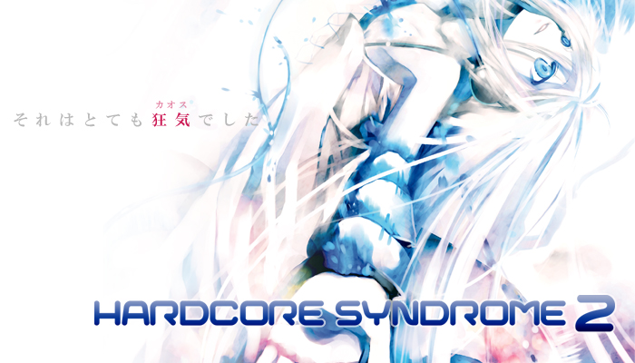 HARDCORE SYNDROME 2