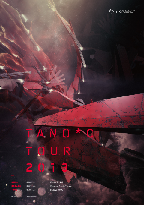 TANO*C TOUR 2013