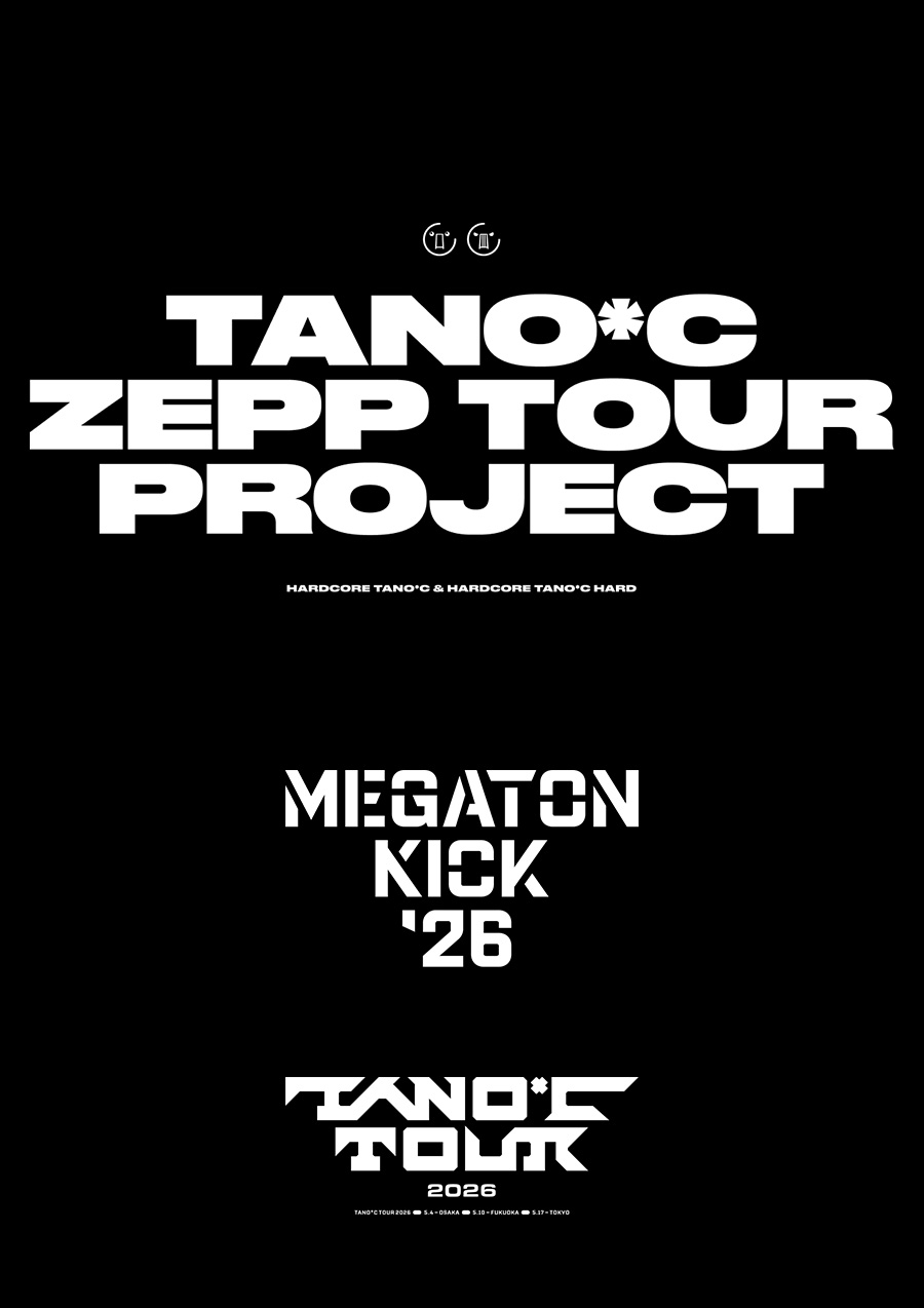 TANO*C ZEPP TOUR PROJECT